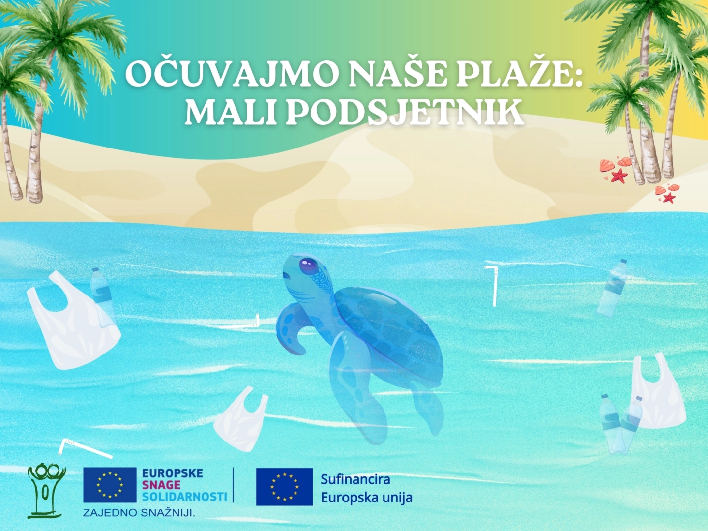 Očuvajmo naše plaže: mali podsjetnik